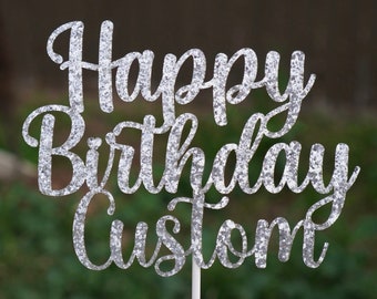 Extra Sparkly Personalized Birthday Cake Topper - Chunky Glitter Cake Decoration - Happy Birthday Cake Topper