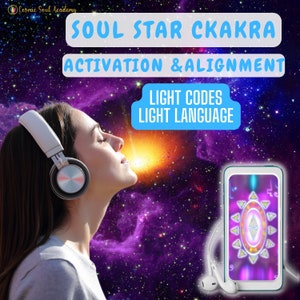 Soul Star Chakra Activation: Light Language Light Codes (Digital) - audio and image