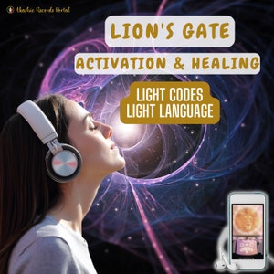 Lion&#39;s Gate Activation n Healing with Light Codes & Language Attunements-Digital Bundle download for Ascension