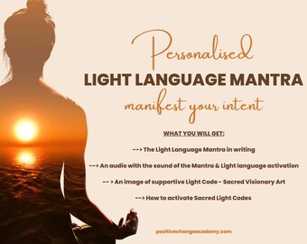 Personalized Light Language Mantra with Light codes for Manifestation, Activation, Attraction & Healing