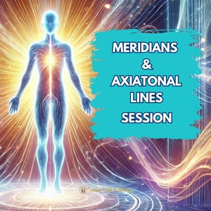 Meridians and Axiatonal Lines Reading, Clearing, Realignment, and Activation Energy Healing Session-Remote, Personalized -FREE GIFT n REPORT