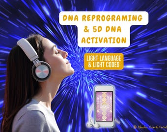 May include: A woman wearing headphones listens to an audio recording of DNA reprogramming and 5D DNA activation with light language and light codes. The image features a blue and white background with a digital illustration of a DNA strand on a white mobile device.