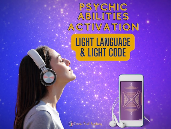 Psychic Abilities Powers Light Language + Light Codes Activation Attunement - clairvoyance, clairaudience, clairsentience, claircognizance