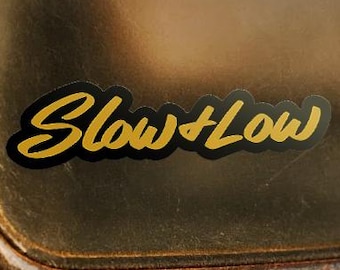 Pegatina "Slow And Low", estilo "Greyhead", accesorios para caja de herramientas para hombres, pegatina para nevera de garaje, accesorio para camión, fácil aplicación sin burbujas.