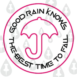 Good Rain Knows The Best Time To Fall - Inktvis Spelletjes Paraplu SVG - Cricut Vector Vakantiecadeau Cookie Cutter Patroon 2022 Kerst Chanoeka