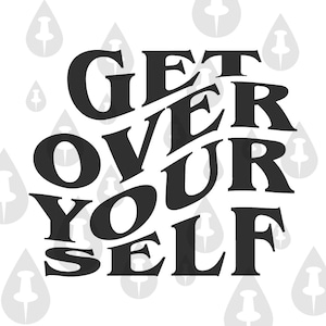 Supéralo - Cricut SVG Palabras antisociales deformadas - Idea de diseño de regalo para personas que se enojan fácilmente con los demás Frase de enojo - 2 diseños