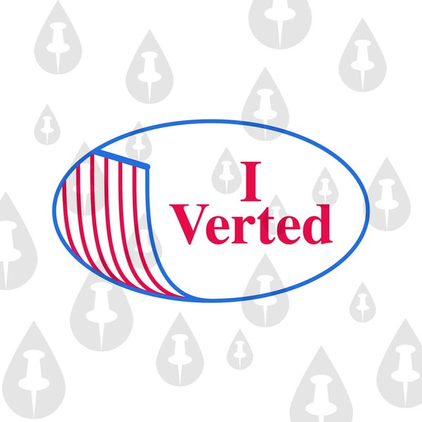 I Verted - Skateboarding Fingerboard Vert Ramp Voting Election Day Funny meme SVG Digital Download for Cricut