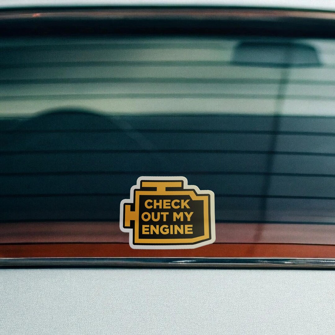 Check Out My Engine Sticker – Inspirational Sticker for Mechanics ...