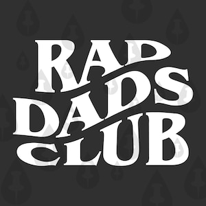Rad Dads Club SVG - Cricut Vektor Halloween gruselige Väter, die als Rad Radikale cool auf dem Spielplatz bekannt sind Lustige Illustration Meme - 2 Designs