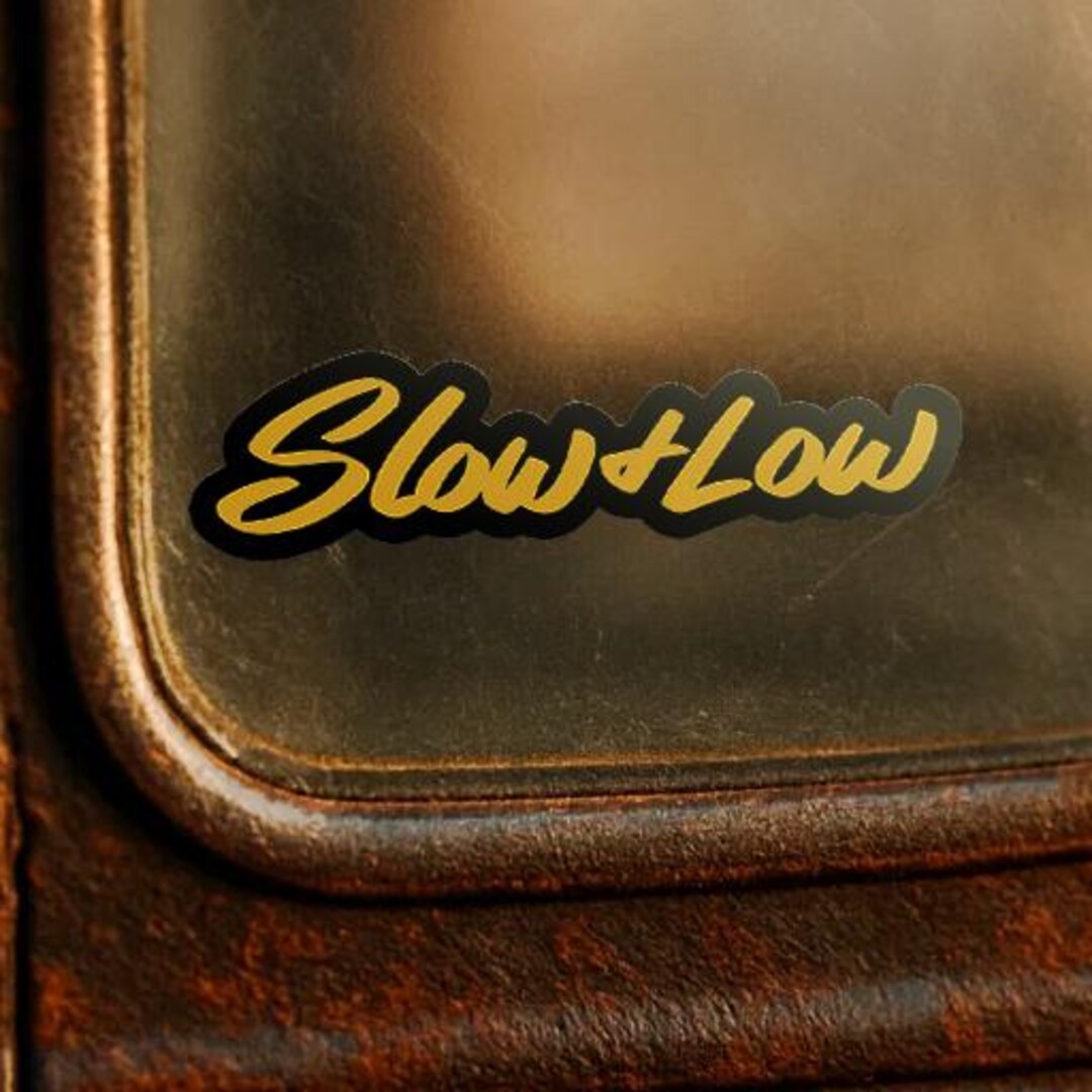 Slow and Low Sticker, Gearhead Aesthetic, Toolbox Accessories for Men ...