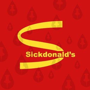 Sickdonald&#39;s - Mc Donald&#39;s Logo Meme - SVG Vector & Print Pack