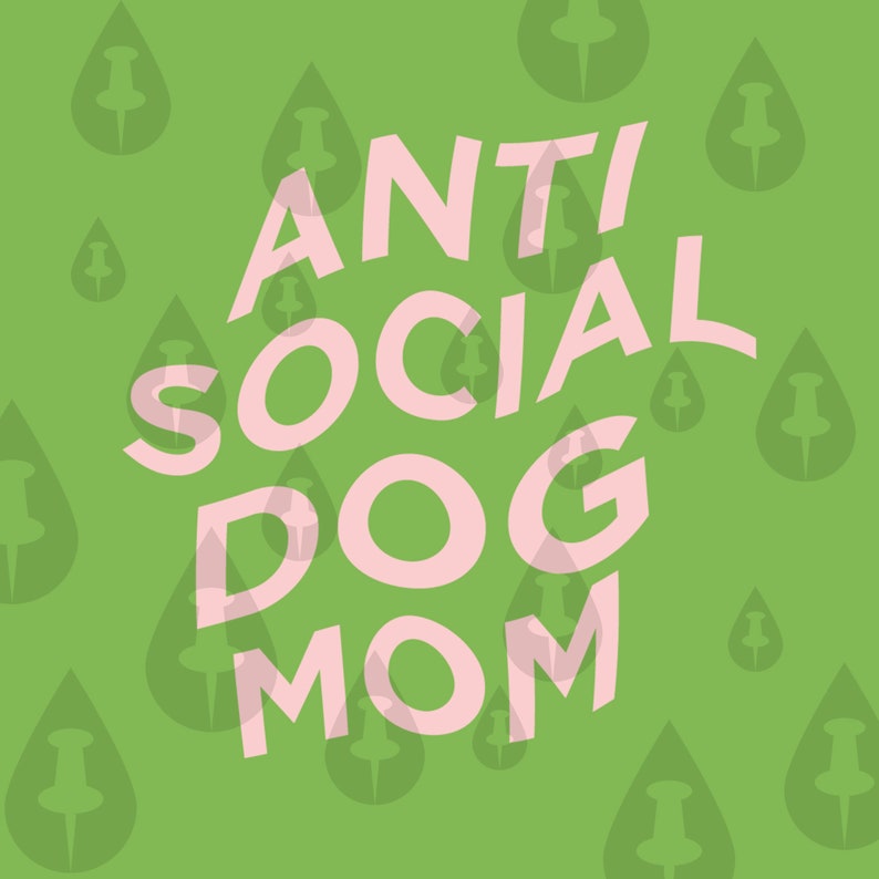 Antisocial Dog Mom SVG Cricut Vector Halloween Spooky Moms Who like dogs over people Funny Illustration Meme 2 Designs image 5