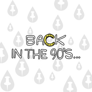 Back in the 90s - Horseshoe Phrase SVG