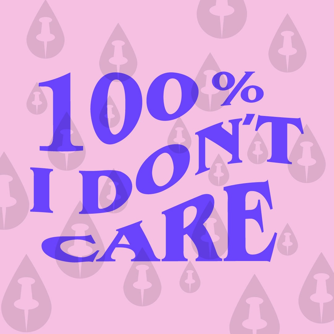 100 Percent I Don't Care SVG - Vector Gen Z Quote About Not Caring and  Preferring to Look at Cell Phone Funny Illustration Meme - 2 Styles - Etsy, image size:1080x1080