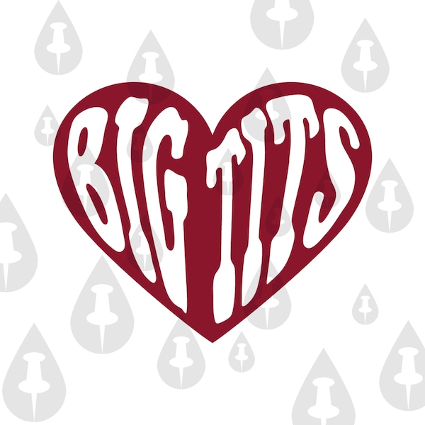 Big Tits inside of Heart - Funny Heart Boobies Big Busty Boobs Love Porn Sticker Bumper decal Meme Cricut SVG