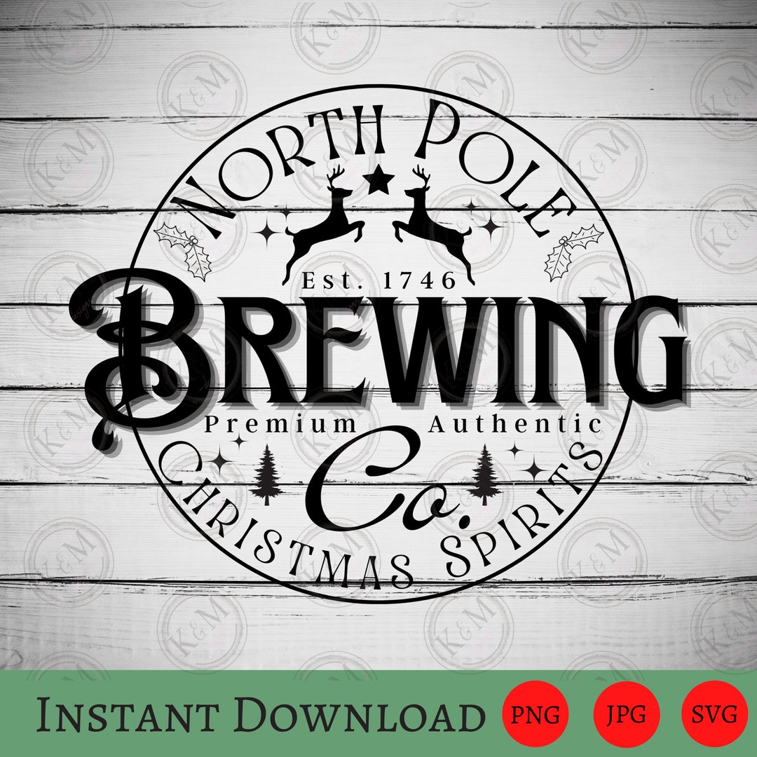 North Pole Brewing Co Sweatshirt SVG PNG Sublimation Design Holiday