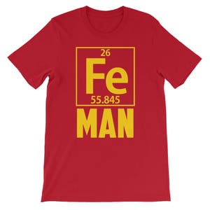 Fe Man Science Periodic Table Iron Element Halloween Costume Unisex short sleeve t-shirt
