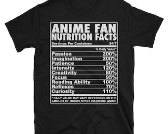 Anime Fan Gifts T-Shirt Anime Fan Nutrition Facts Comic Manga Fan Short-Sleeve Unisex T-Shirt