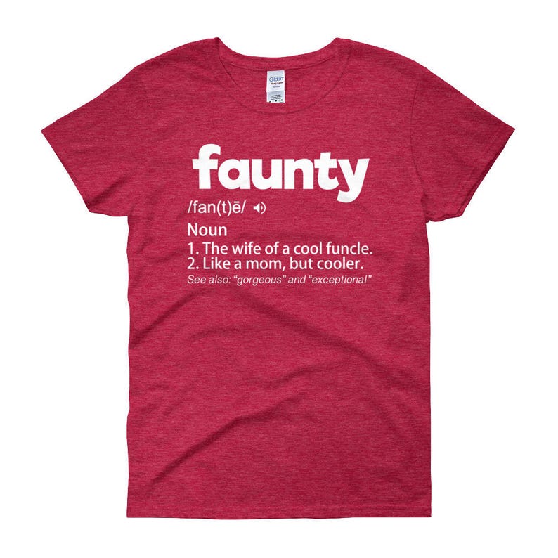 Faunty Definition The Wife Of A Cool Funcle Shirt Aunty Gift Women's short sleeve t-shirt image 6