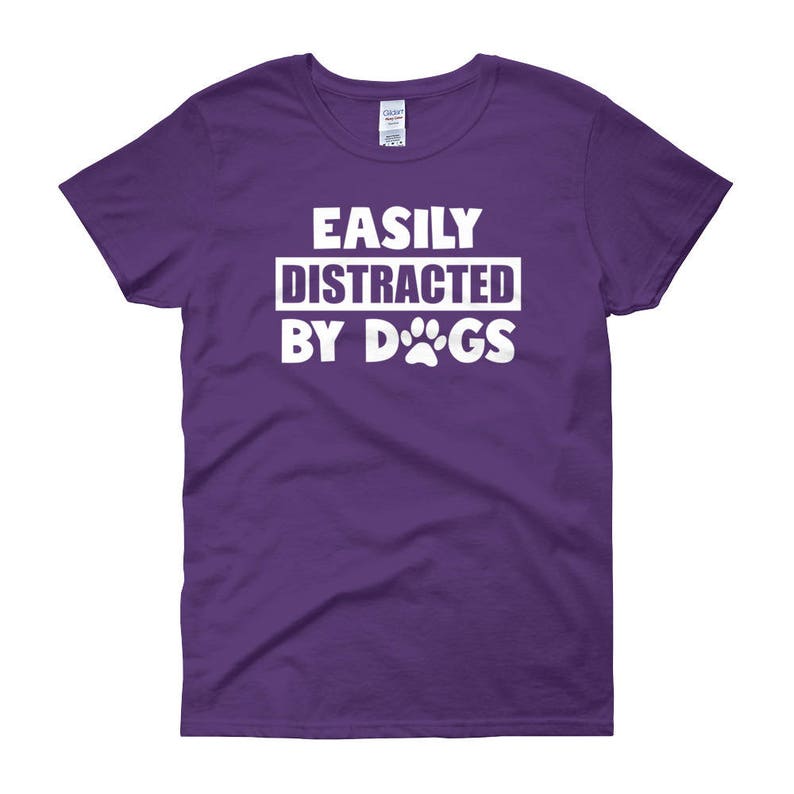 Easily Distracted by Dogs Funny Gift for Dog Mom Dog Mother - Etsy