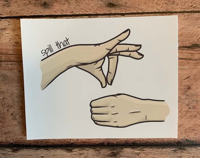 Spill That Tea ASL Gift for Deaf, CODA, Teacher of the Deaf