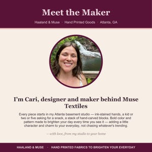 May include: A Meet the Maker graphic for Haaland & Muse featuring a circular portrait of Cari, the designer behind Muse Textiles. The text includes the business name, location, and a personal introduction about hand-printed goods from an Atlanta studio.