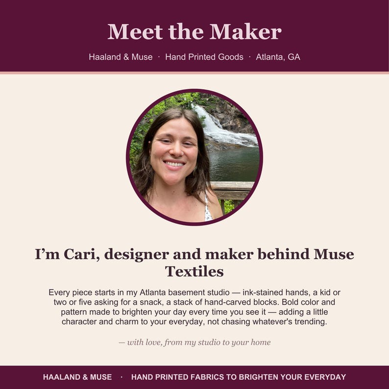 May include: A Meet the Maker graphic for Haaland & Muse featuring a circular portrait of Cari, the designer behind Muse Textiles. The text includes the business name, location, and a personal introduction about hand-printed goods from an Atlanta studio.