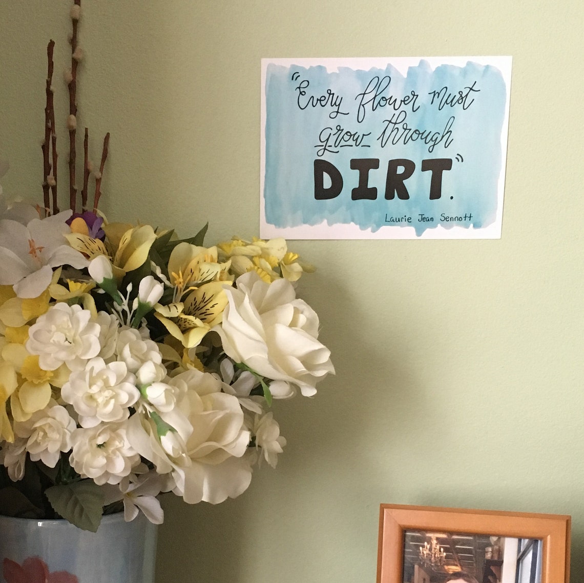 Inspirational Quote Floral Quote Print Hand-lettered Quote | Etsy