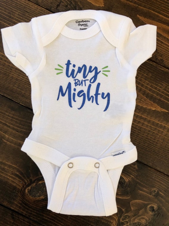 tiny but mighty onesie