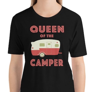 Camp Shirt, Rv Gift, RV Shirt, Camp Gift, Camper Gift, Queen of the Camper, Funny Camper shirt, RV T-Shirt, Rv queen Camping Shirt, Women&#39;s