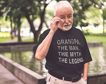 Fathers Day Gift, Grandpa tshirt, Shirt for Grandpa, Funny tshirt, The Man The Myth The Legend, Grandpa Gift, Funny Gift, Fathers Day Gift