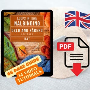 Nalbinding PDF Tutorial | Oslo & Fåberg Stitches | Viking Hat Pattern | 66 Pages + 14 Video Tutorials