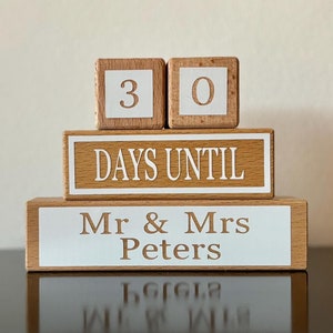 Days Until Mr and Mrs - Wedding Day Countdown Block Set - Countdown To Our Anniversary - Engagement Countdown - Months Until We Say I Do