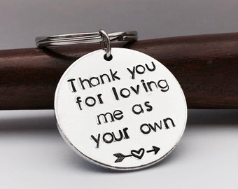 Hand Stamped Stepdad Keychain: "Thank you for loving me as your own"