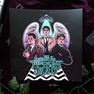 May include: A square art print featuring three figures in trench coats standing before a black and white chevron pattern. Above them, a glowing UFO shines light down. The text reads The Autistic FBI Trenchcoat Society in a stylized teal font.