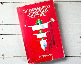 Vintage 1973 Dream Book: The Interpretation of Dreams and Nightmares by Sandra Shulman