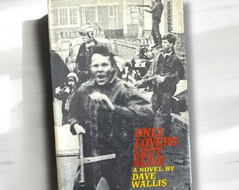 Solo los amantes sobreviven: novela distópica de 1964, primera edición, con sobrecubierta