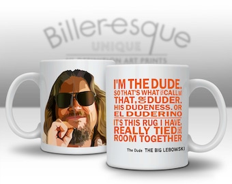 The Big Lebowski Mug - The Dude Mug - Movie Mug - Film Mug - Christmas Mug - Birthday Mug - Movie Gift