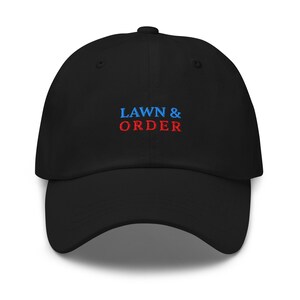 Lawn & Order ユニセックス ベースボールキャップ ハット - 庭師、ガーデニング愛好家、お母さん、お父さん、父の日、母の日、犯罪ファンへのプレゼントに最適