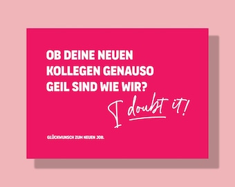 Lustige Karte Jobwechsel Kollege Grusskarte zum Abschied Kollegin Neuer Job Gratulation Grußkarte
