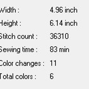 May include: A cross-stitch pattern with a stitch count of 36,310, requiring 83 minutes of sewing time and 11 color changes. The finished design measures 4.96 inches wide and 6.14 inches high, using a total of 6 colors.