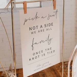 MINIMALIST | Pick a Seat Not a Side Sign, Printable Wedding Template, Modern Signage, Digital Download