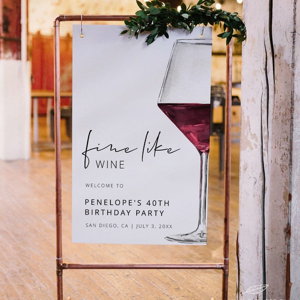 WINE | Birthday Welcome Sign, Printable Template, Fine Like Wine, Sip Sip, Birthday Welcome, Modern Minimalist Signage, Digital Download