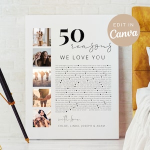 以下が含まれることがあります： 「50の理由であなたを愛しています」というテキストが黒い筆記体で書かれた白いキャンバスプリント。4つの小さな写真コラージュと、Chloe、Linda、Joseph、Adamの名前が含まれています。言葉は手書き風です。