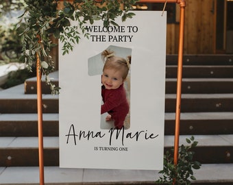 FIRST BIRTHDAY | Welcome Sign Template With Photo, Editable Birthday Welcome Sign, Party Easel Sign Printable, Digital Download