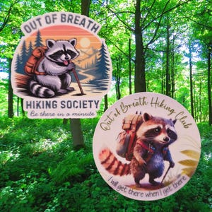 Out of Breath Hiking Raccoons