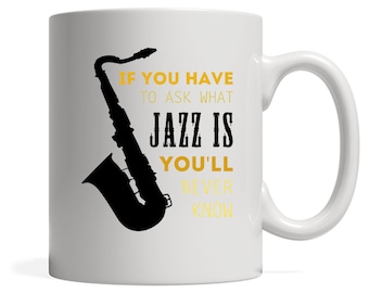 Taza blanca de jazz, regalo de cumpleaños, regalo de Navidad, taza blanca personalizada, taza blanca de 11 oz o 15 oz, regalo de jazz fresco