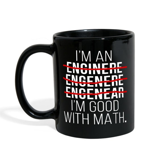 Engineer Coffee Mug Science Math Gift Tea Cup Best Gift for Best Engineers 11oz Engineer Coffee Mug Science Math Gift Tea Cup Best Gift for Best Engineers 11oz