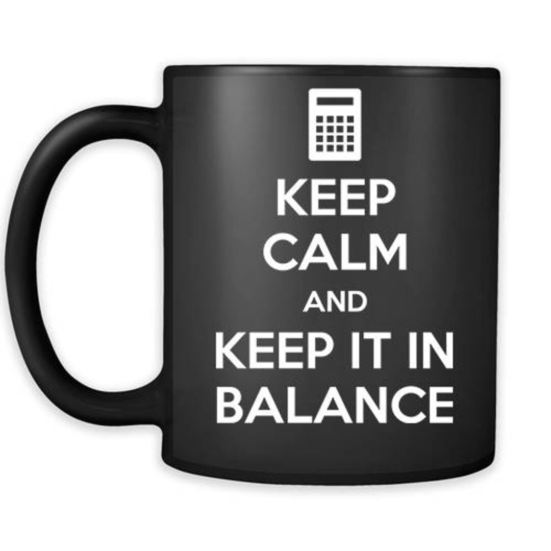 Accountant Mug Accountant Mugs Keep Calm and Keep It in Etsy