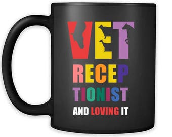 Mug tasse vétérinaire cadeaux vétérinaire tasse - Vet réceptionniste et aimer - infirmière vétérinaire café tasse tasse de café vétérinaire noir (11oz)